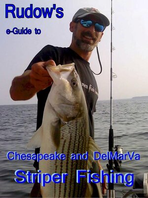 cover image of Rudow's e-Guide to Chesapeake and Delmarva Striper Fishing
